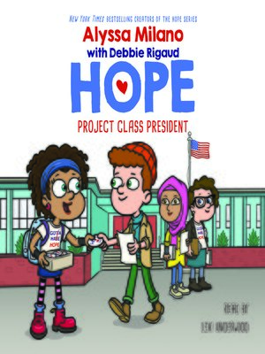 cover image of Project Class President (Alyssa Milano's Hope #3)